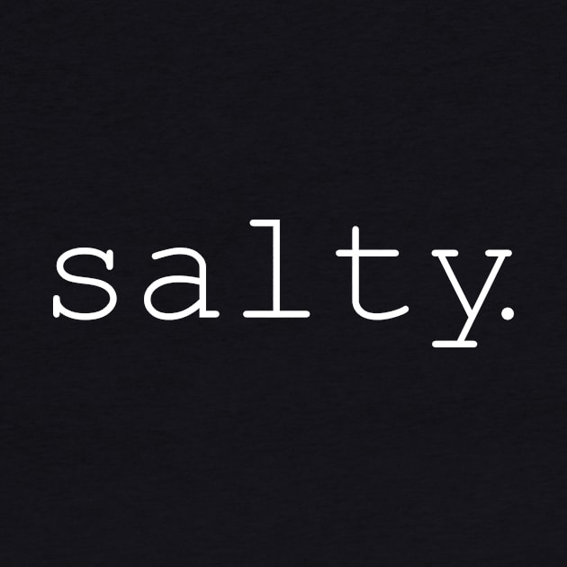 Salty by TTLOVE